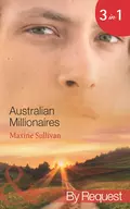 Australian Millionaires: The Millionaire's Seductive Revenge - Maxine Sullivan