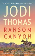 Ransom Canyon - Jodi  Thomas