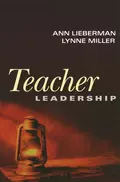 Teacher Leadership - Ann  Lieberman