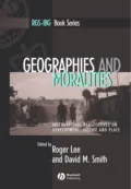 Geographies and Moralities - Roger  Lee