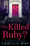 Who Killed Ruby? - Camilla  Way