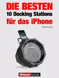 Die besten 10 Docking Stations für das iPhone - Tobias  Runge