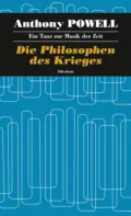 Die Philosophen des Krieges - Anthony  Powell