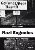 Nazi Eugenics - Melvyn Conroy