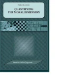 Quantifying the Moral Dimension. New steps in the implementation of Kohlberg’s method and theory - Fedor Kozyrev