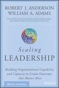 Scaling Leadership - Robert J. Anderson