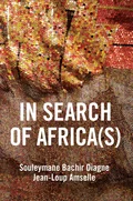 In Search of Africa(s) - Souleymane Bachir Diagne