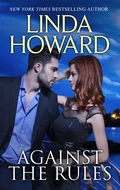 Against The Rules - Linda Howard