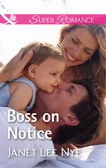 Boss On Notice - Janet Lee Nye