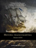 Historia trágico-marítima - Bernardo Gomes de Brito