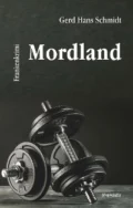 Mordland - Gerd Hans Schmidt