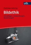 Bildethik - Christian Schicha