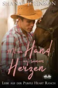 Mit Der Hand Auf Seinem Herzen - Shanae Johnson