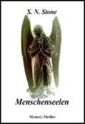 Menschenseelen - S. N. Stone