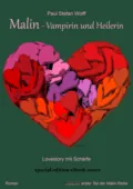 Malin - Vampir und Heilerin - Paul Stefan Wolff