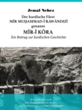 Der kurdische Fürst MĪR MUHAMMAD AL-RAWĀNDIZĪ genannt MĪR-Ī KŌRA - Jemal Nebez