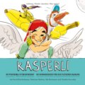 Kasperli, De Pischima ufem Burehof \/ De Schoggidieb und die flügendi Banane