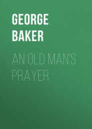 An Old Man\'s Prayer