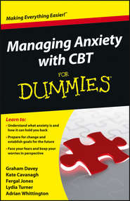 Managing Anxiety with CBT For Dummies