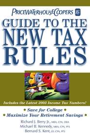 PricewaterhouseCoopers\' Guide to the New Tax Rules