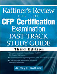 Rattiner\'s Review for the CFP(R) Certification Examination, Fast Track, Study Guide