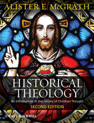 Historical Theology. An Introduction to the History of Christian Thought