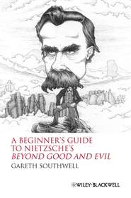 A Beginner\'s Guide to Nietzsche\'s Beyond Good and Evil