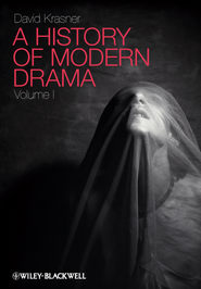 A History of Modern Drama, Volume I