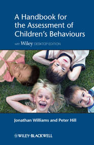 A Handbook for the Assessment of Children\'s Behaviours