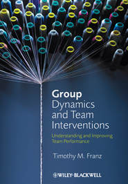 Group Dynamics and Team Interventions. Understanding and Improving Team Performance