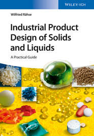 Industrial Product Design of Solids and Liquids