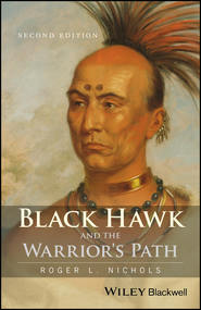 Black Hawk and the Warrior\'s Path