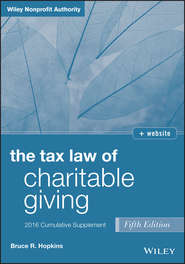 The Tax Law of Charitable Giving 2016 Cumulative Supplement