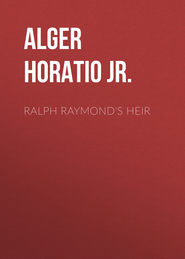 Ralph Raymond\'s Heir