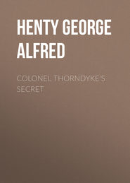 Colonel Thorndyke\'s Secret