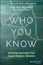 Who You Know. Unlocking Innovations That Expand Students\' Networks