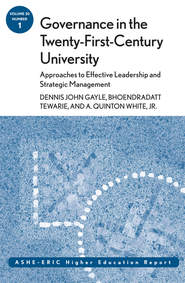Governance in the Twenty-First-Century University: Approaches to Effective Leadership and Strategic Management