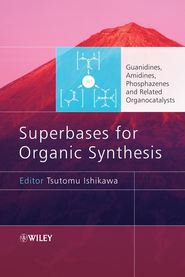 Superbases for Organic Synthesis