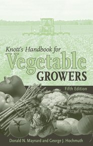 Knott\'s Handbook for Vegetable Growers