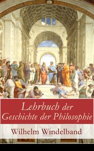 Lehrbuch der Geschichte der Philosophie