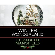 Winter Wonderland (Unabridged)