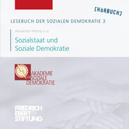 Lesebuch der Sozialen Demokratie, Band 3: Sozialstaat und Soziale Demokratie