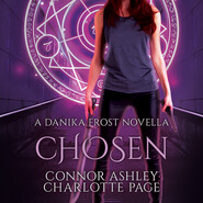 Chosen - Danika Frost, Book 0.5 (Unabridged)