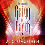 Reign the Earth (Unabridged)