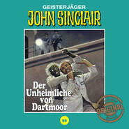 John Sinclair, Tonstudio Braun, Folge 90: Der Unheimliche von Dartmoor (Ungekürzt)
