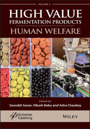 A Handbook on High Value Fermentation Products, Volume 2
