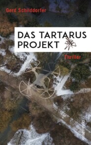 Das Tartarus-Projekt