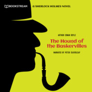 The Hound of the Baskervilles - A Sherlock Holmes Novel (Unabridged)
