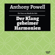 Der Klang geheimer Harmonien - Ein Tanz zur Musik der Zeit, Band 12 (Ungekürzte Lesung)