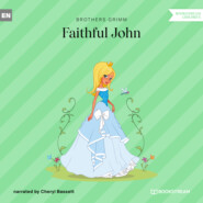 Faithful John (Unabridged)